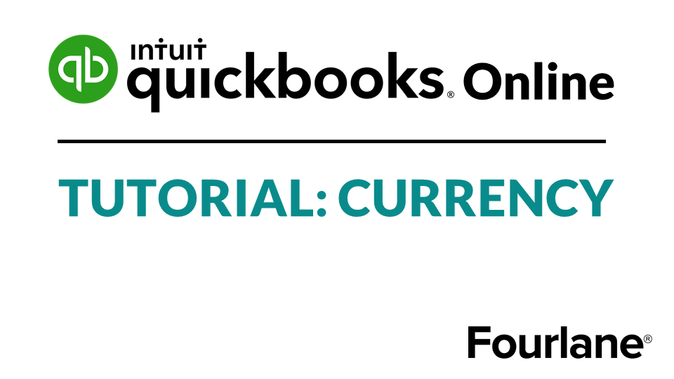 QuickBooks Online Advanced Tutorial: Currency