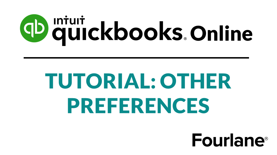 QuickBooks Online Advanced Tutorial: Other Preferences